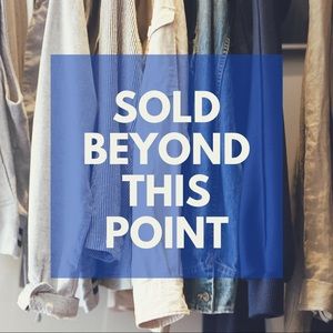 Sold Beyond This Point